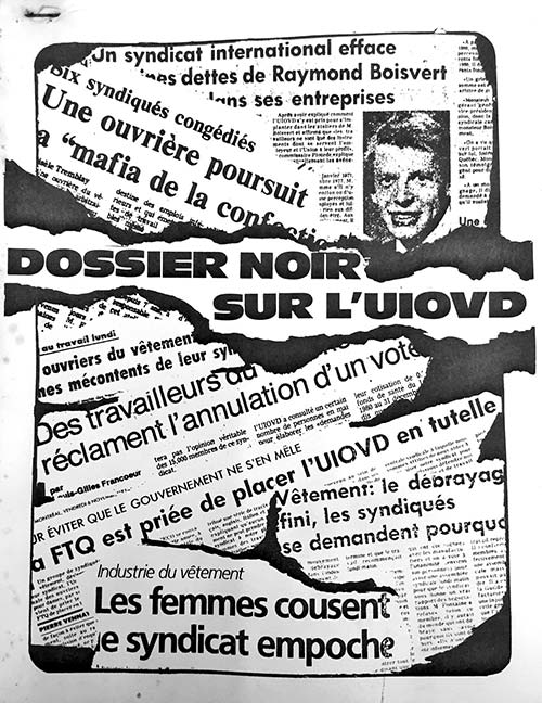 The cover page of a French language report on a union. Images of newspaper clippings with headlines about labour politics affecting garment workers form the background to the report’s title, which is splashed in big black type near the middle of the page: Dossier noir sur l’uiovd (The Black Book on the ilgwu).